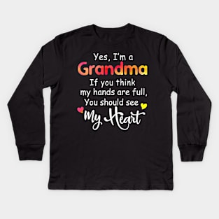 Yes I am A Grandma Kids Long Sleeve T-Shirt